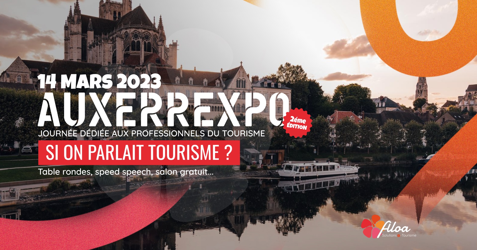 SI ON PARLAIT TOURISME A AUXERRE : 2ÈME EDITION