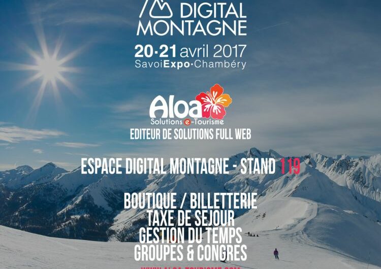 ALOA SERA PRÉSENT À DIGITAL MONTAGNE