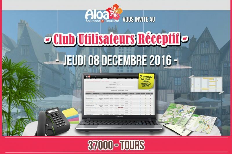 *** CLUB UTILISATEURS RECEPTIF (GROUPES & CONGRES) ***