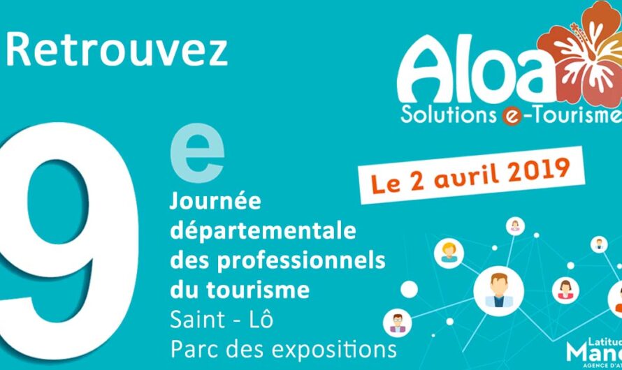 JOURNÉE DÉPARTEMENTALE DES PROFESSIONNELS DU TOURISME DE LA MANCHE