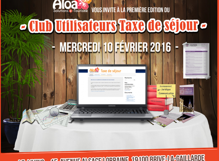 CLUB UTILISATEUR TAXE DE SÉJOUR : 1ÈRE EDITION!