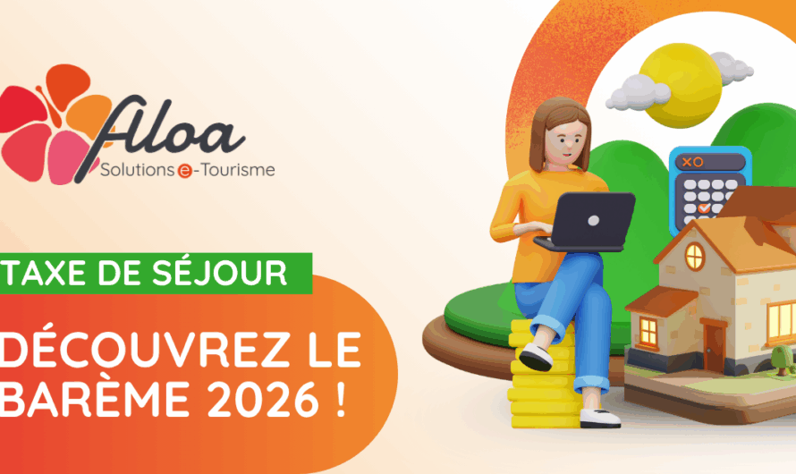 Taxe de Séjour : Découvrez le barème applicable pour 2026