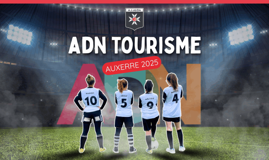 LE COUP D’ENVOI D’ALOA AU CONGRÈS ADN TOURISME À AUXERRE !
